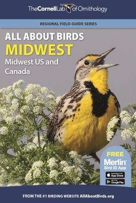 All about birds Midwest : Midwest US and Canada cover image