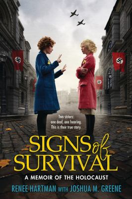 Signs of survival : a memoir of the Holocaust cover image