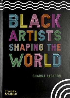 Black artists shaping the world cover image