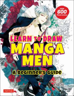 Learn to draw manga men : a beginner's guide  cover image cdn
