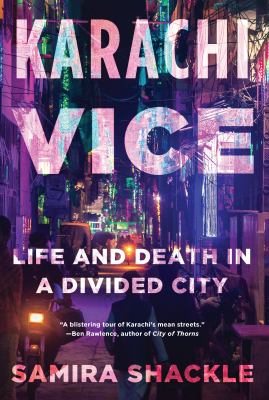 Karachi Vice : life and death in a divided city cover image