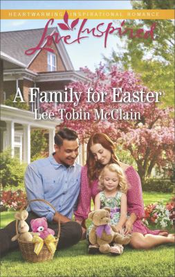 A Family for Easter A Fresh-Start Family Romance cover image