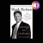 Always in fashion: from clerk to ceo -- lessons for success in business and in life cover image cdn