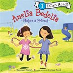 Amelia Bedelia makes a friend cover image cdn