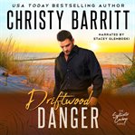Driftwood danger cover image cdn