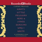 Kant's little prussian head & other reasons why i write cover image cdn