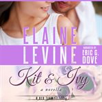 Kit and Ivy : a Red Team wedding novella cover image cdn