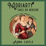 Moriarty takes his medicine cover image cdn
