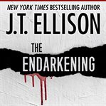 The endarkening. A Dark, Sensual Short Story cover image cdn
