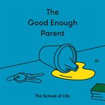 The good enough parent cover image cdn