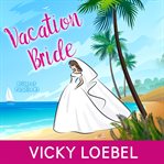Vacation bride cover image cdn