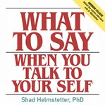 What to say when you talk to your self cover image cdn