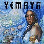 Yemaya. Orisha, Goddess, and Queen of the Sea cover image cdn