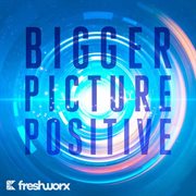 Bigger picture positive cover image cdn