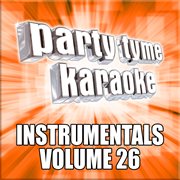 Party tyme karaoke - instrumentals 26 cover image cdn
