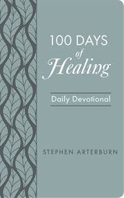 100 DAYS OF HEALING : daily devotional cover image cdn
