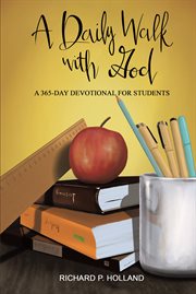 A daily walk with god. A 365-Day Devotional for Students cover image cdn