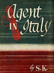Agent in italy. A Memoir of a Spy in World War II cover image cdn