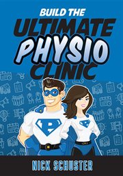 Build the ultimate physio clinic cover image cdn