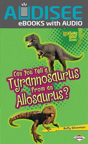Can You Tell a Tyrannosaurus from an Allosaurus? cover image cdn