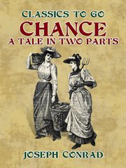Chance : a tale in two parts : Complete Works, v. 2 ; cover image cdn
