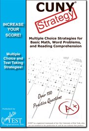 CUNY strategy : multiple choice strategies for basic math, word problems, and reading comprehension cover image cdn