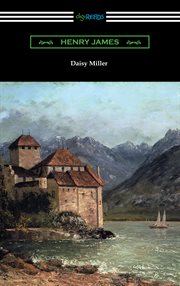 Daisy Miller ; : The Aspern papers ; The turn of the screw ; The beast in the jungle cover image cdn