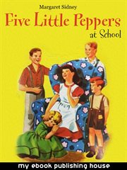 Five little Peppers at school cover image cdn
