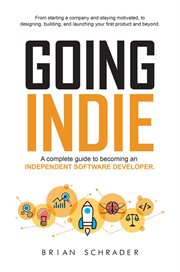Going indie: a complete guide to becoming an independent software developer cover image cdn