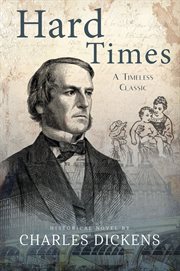 Hard times : an authoritative text, backgrounds, sources, and contemporary reactions, criticism cover image cdn