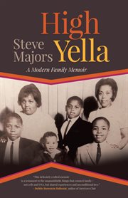 High yella : a modern family memoir cover image cdn