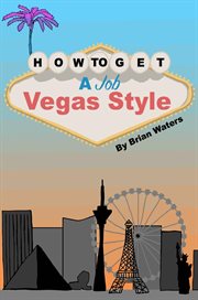 How to get a job vegas style cover image cdn