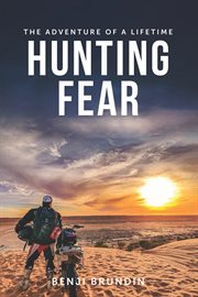 Hunting fear : the adventure of a lifetime cover image cdn