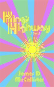 King's Highway : a novel cover image cdn