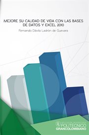 Mejore su calidad de vida con las bases de datos y Excel 2010 cover image cdn