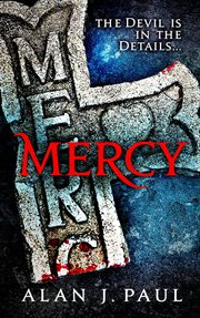 Mercy. The Devil is in the Details... cover image cdn