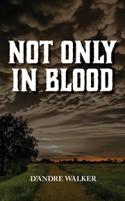 Not only in blood cover image cdn