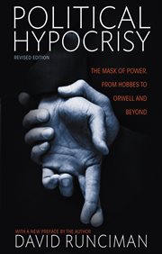 Political hypocrisy : the mask of power, from Hobbes to Orwell and beyond cover image cdn