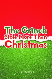 The grinch stole more than christmas cover image cdn