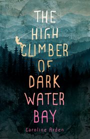 The high climber of Dark Water Bay cover image cdn