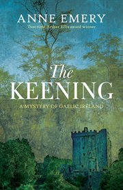 The keening : a mystery of Gaelic Ireland cover image cdn