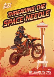 THREADING THE SPACE NEEDLE cover image cdn