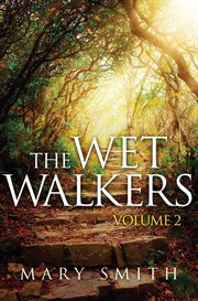 Wet walkers, volume ii cover image cdn