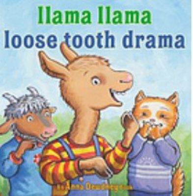 Llama Llama loose tooth drama cover image