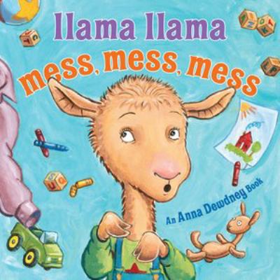 Llama Llama mess, mess, mess  cover image cdn