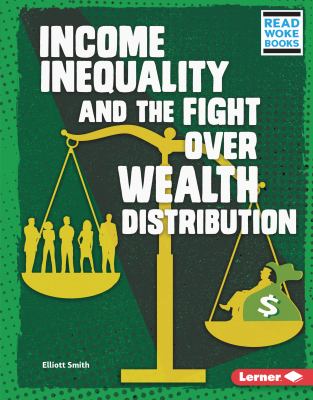 Income inequality and the fight over wealth distribution  cover image cdn