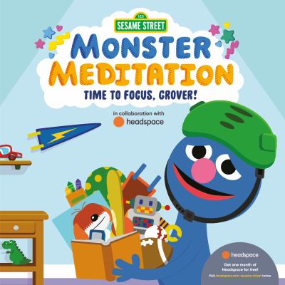 Monster meditation : time to focus, Grover! cover image