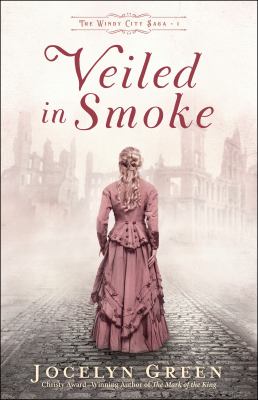 Veiled in Smoke (The Windy City Saga Book #1) cover image