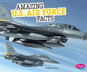 Amazing U.S. Air Force facts cover image cdn