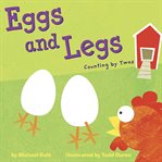 Eggs and legs. Counting by Twos cover image cdn